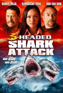 Нападение трёхголовой акулы / 3-Headed Shark Attack (2015)