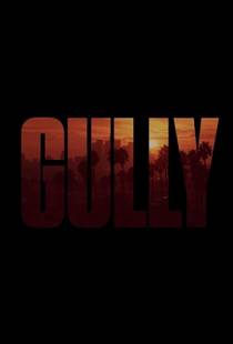 Глубокий овраг / Gully (2019)