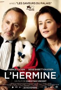 Горностай / L'hermine (2015)