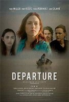 Отправление / Departure (2019)