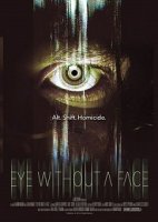 Безликий глаз / Eye Without a Face (2021)