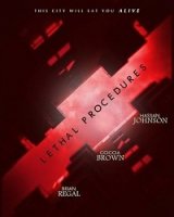 Смертельные процедуры / Lethal Procedures (2020)