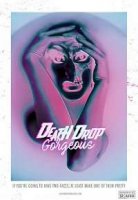 Сногсшибательно мертвы / Death Drop Gorgeous (2020)