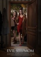 Злая мачеха / Evil Stepmom (2021)