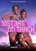 Сестры на старте / Sisters on Track (2021)