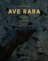 Редкая птица / Ave Rara (2019)