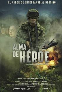 Душа героя / Alma de Heroe (2019)