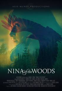 Нина из леса / Nina of the Woods (2020)