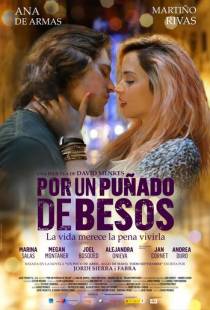 За пригоршню поцелуев / Por un puado de besos (2014)