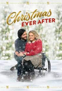 Сказочное Рождество / Christmas Ever After (2020)