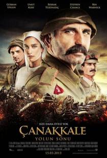 Конец дороги в Чанаккале / anakkale Yolun Sonu (2013)