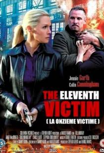 Одиннадцатая жертва / The Eleventh Victim (2012)