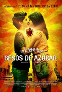 Сахарный поцелуй / Besos de Azcar (2013)