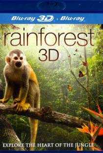 Тропический лес / Fascination Rainforest 3D (2012)