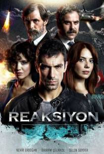 Реакция / Reaksiyon (2014)