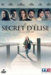 Секрет Элизы / Le secret d'Elise (2015)