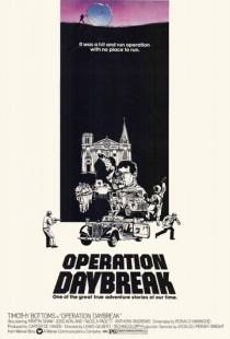 Операция «Восход» / Operation: Daybreak (1975)