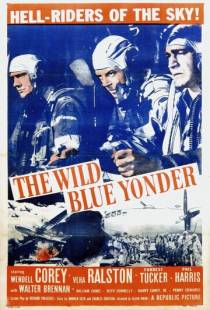 Далёкая синяя высь / The Wild Blue Yonder (1951)