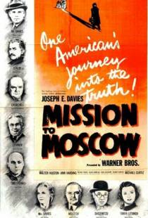 Миссия в Москву / Mission to Moscow (1943)