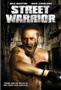 Уличный воин / Street Warrior (2008)