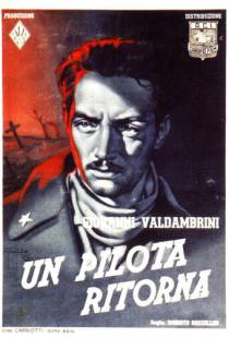 Пилот возвращается / Un pilota ritorna (1942)