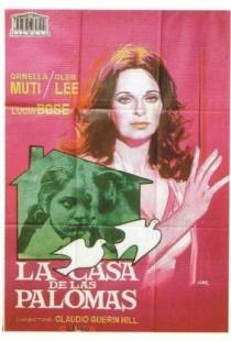 Дом голубей / La casa de las palomas (1972)