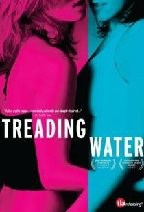 Шаги по воде / Treading Water (2001)