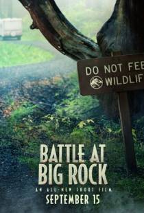 Битва в Биг Рок / Battle at Big Rock (2019)