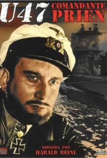 U-47. Капитан-лейтенант Прин / U47 - Kapitnleutnant Prien (1958)