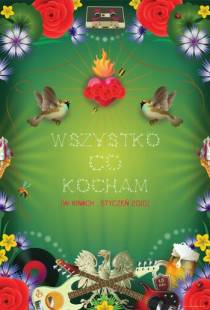 Всё, что я люблю / Wszystko, co kocham (2009)