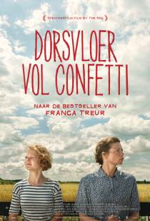 Урожай конфетти / Dorsvloer vol confetti (2014)