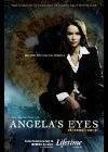 Особый взгляд / Angela's Eyes (2006)