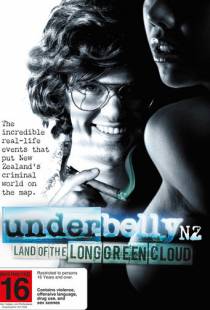 Криминальная Новая Зеландия: Край зеленых просторов / Underbelly: Land of the Long Green Cloud (2011)