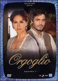 Гордость / Orgoglio (2004)