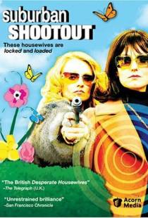 Пригород в огне / Suburban Shootout (2006)