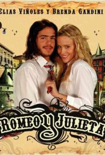 Ромео и Джульетта / Romeo y Julieta (2007)