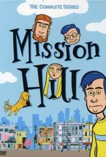 Мишн Хилл / Mission Hill (1999)