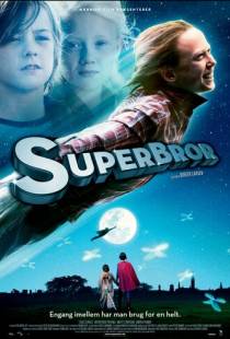 Супербрат / Superbror (2009)