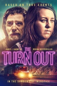 Вывезти живой / The Turn Out (2018)