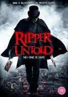 Потрошитель: нерассказанная история / Ripper Untold (2021)