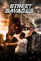 Дикари улиц / Posibilidades AKA Street Savages (2020)