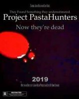 Охотники за страшилками / Project PastaHunters (2019)