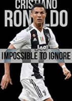 Криштиану Роналду: Тот, кого нельзя не заметить / Cristiano Ronaldo: Impossible to Ignore (2020)