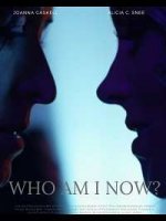 Кем я стала? / Who Am I Now? (2021)