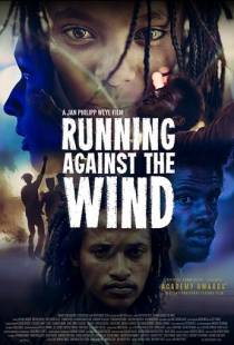 Бежать против ветра / Running Against the Wind (2019)