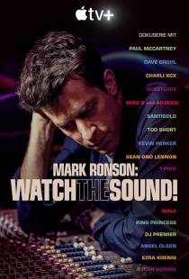 Искусство звука с Марком Ронсоном / Watch the Sound with Mark Ronson (2021)