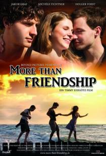 Больше, чем дружба / More Than Friendship (2013)