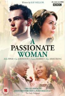 Страстная женщина / A Passionate Woman (2010)