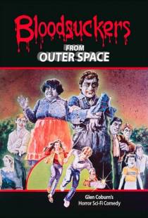 Кровососы из открытого космоса / Blood Suckers from Outer Space (1984)