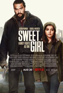 Малышка / Sweet Girl (2021)